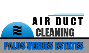 Air Duct Cleaning Palos Verdes Estates, California